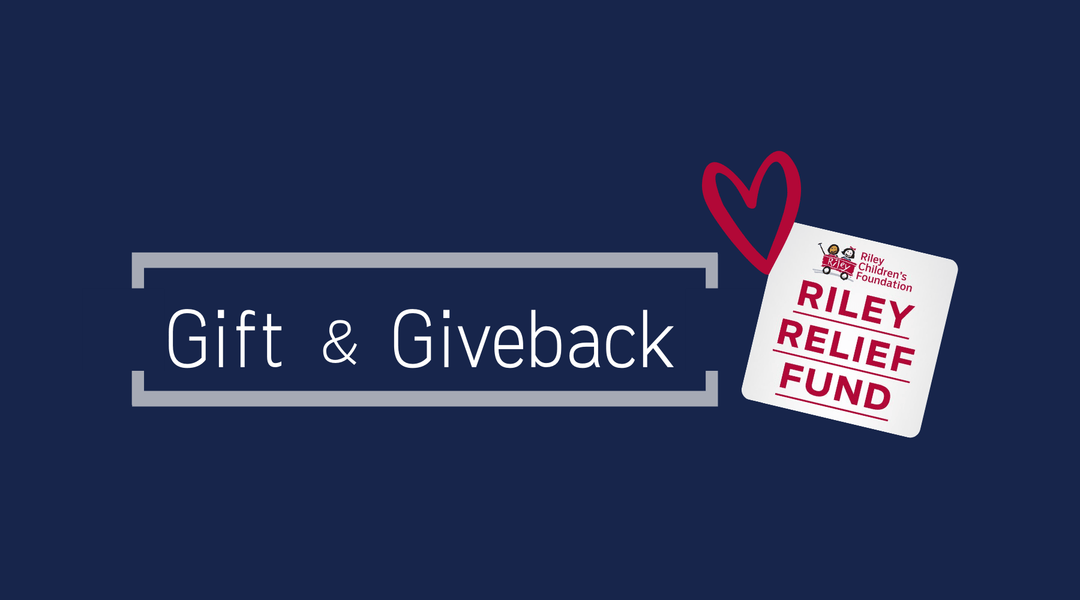 Gift & Giveback- Riley Relief Fund - Something Splendid Co. 
