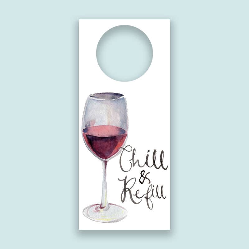 Chill & Refill Wine Tag - Something Splendid Co.