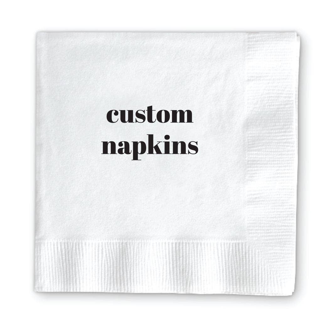 CUSTOM NAPKINS - Something Splendid Co.
