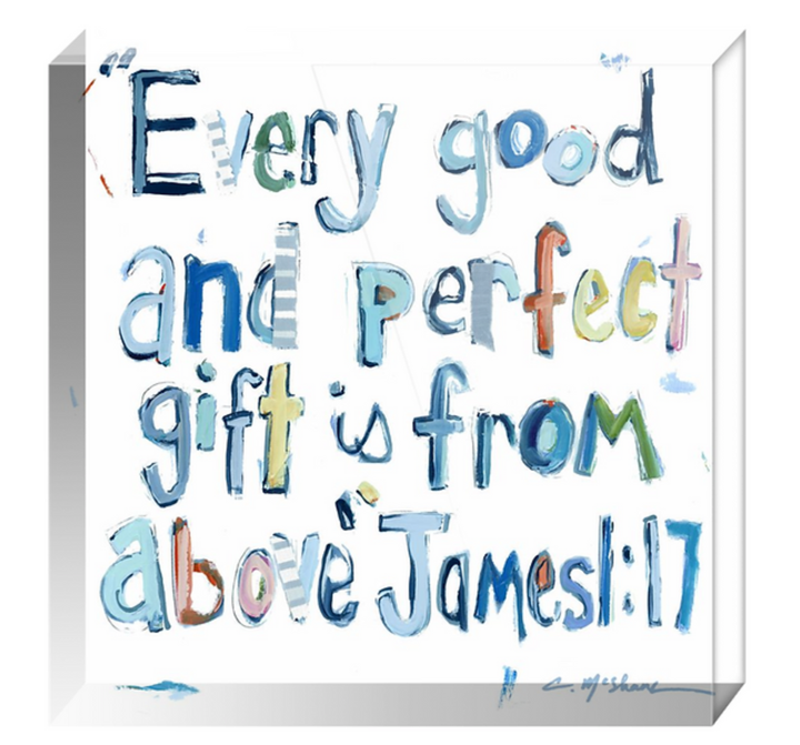 "James 1:17" acrylic shelfie