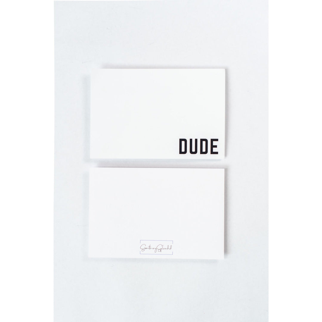 Dude Card - Something Splendid Co.