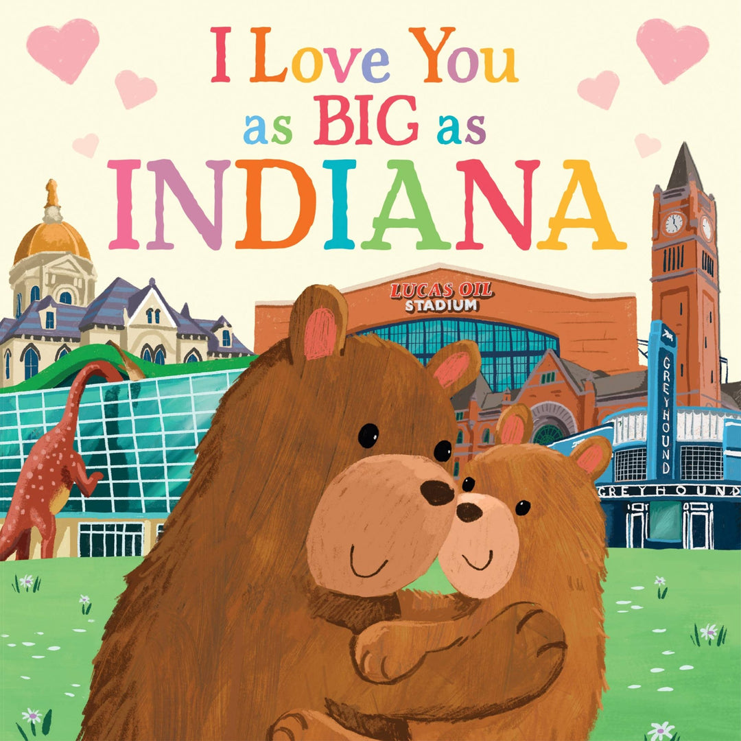 I Love You as Big as Indiana (BB) - Something Splendid Co.