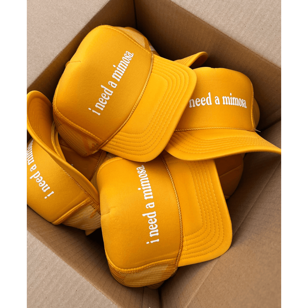 I Need a Mimosa Trucker Hat - Something Splendid Co.