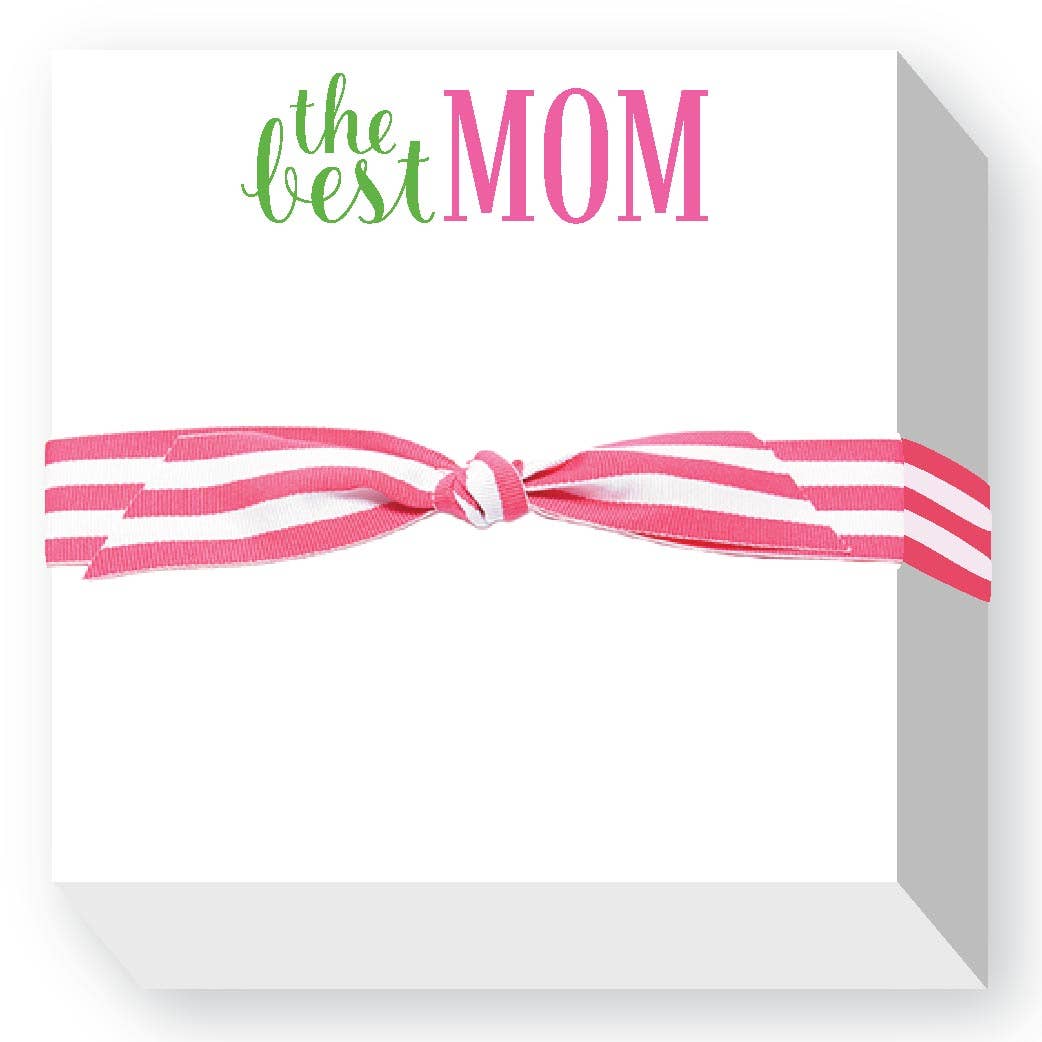THE BEST MOM CHUBBIE NOTEPAD - Something Splendid Co.