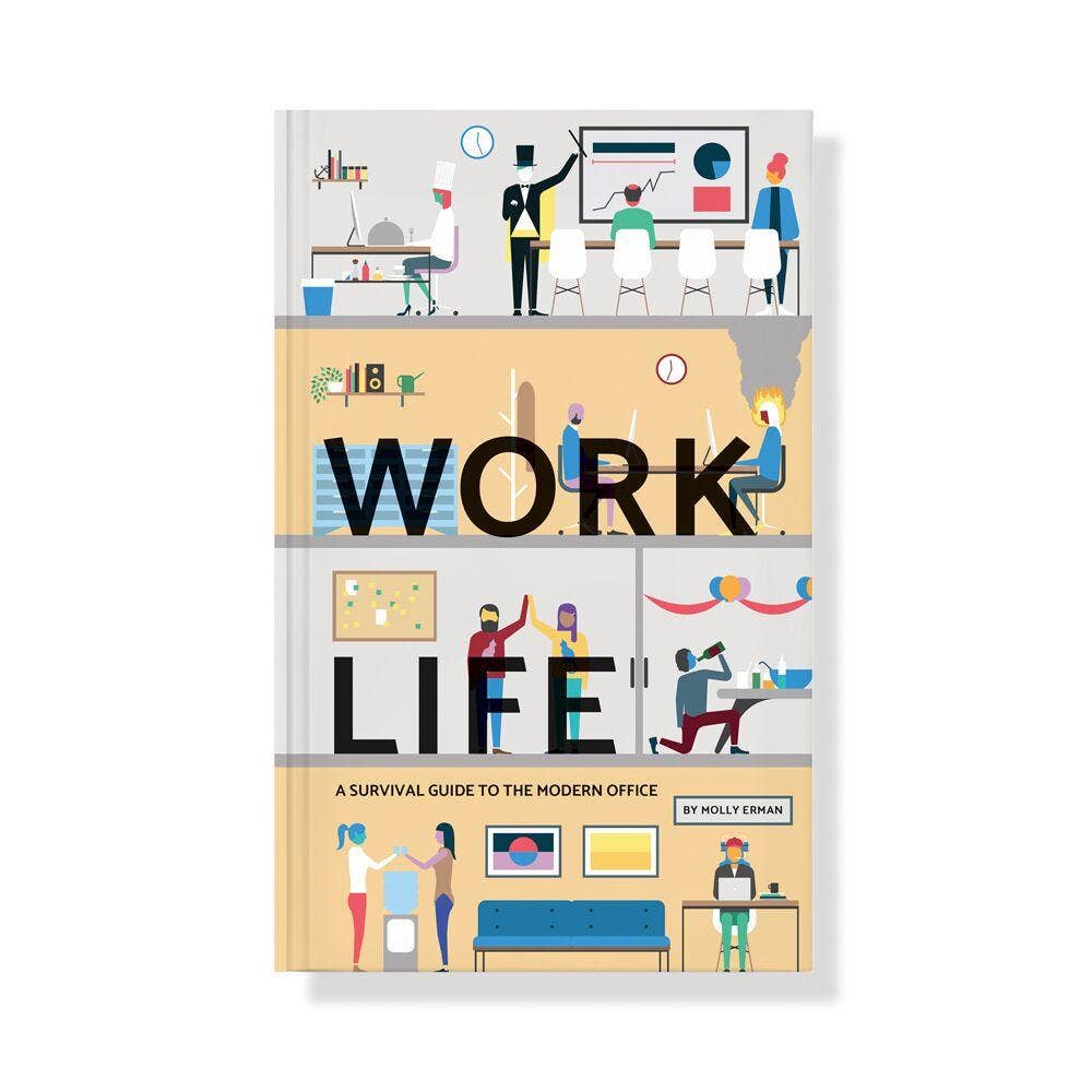 Work Life | A Survival Guide to the Modern Office - Something Splendid Co.