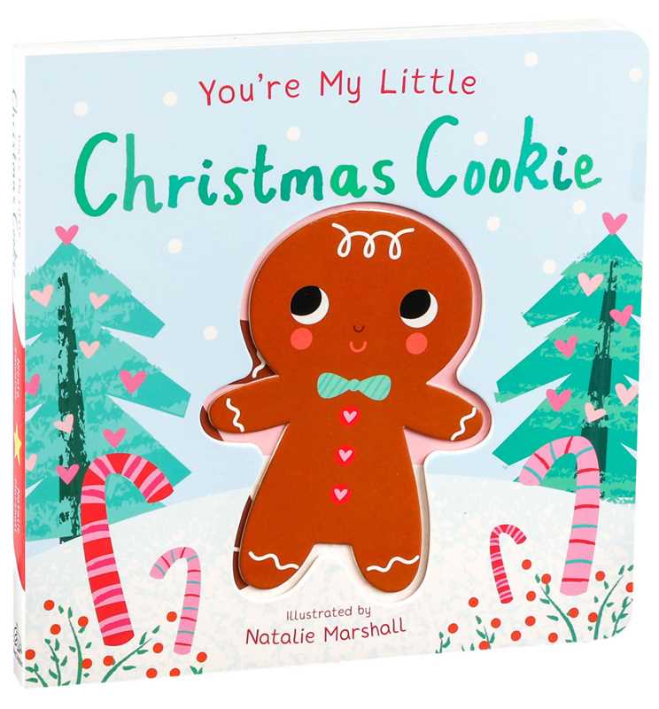 You're My Little Christmas Cookie by Nicola Edwards - Something Splendid Co.