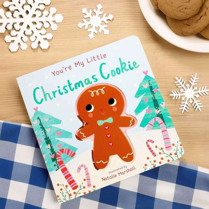 You're My Little Christmas Cookie by Nicola Edwards - Something Splendid Co.